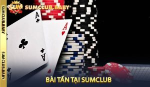 Bài Tấn Tại Sumclub