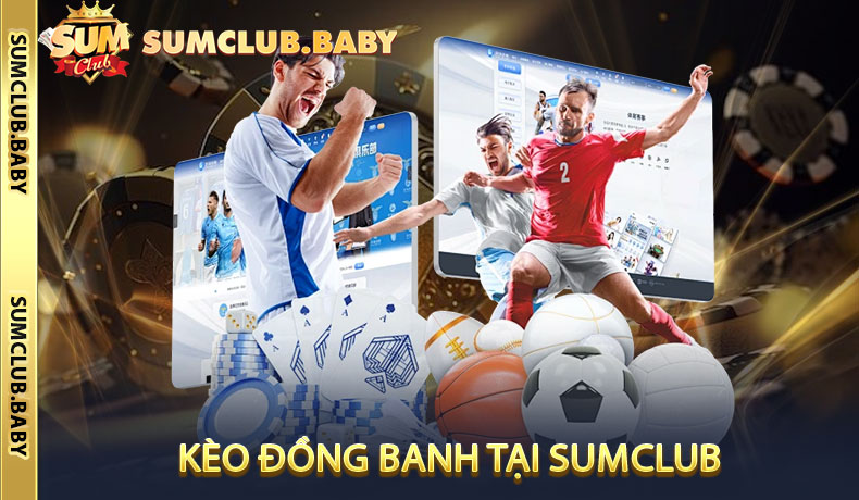 Kèo đồng banh